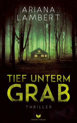 [Anna Schwarz 01] • Tief unterm Grab